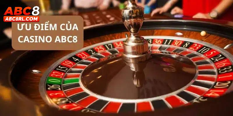 Ưu điểm mà Casino ABC8 sở hữu