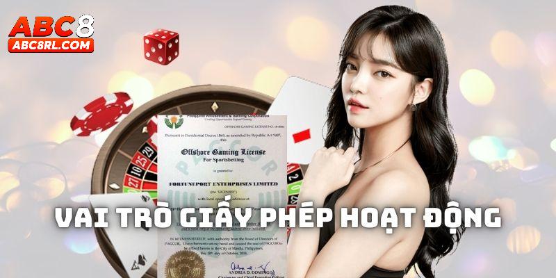 Vai trò của giấy phép hoạt động tại ABC8